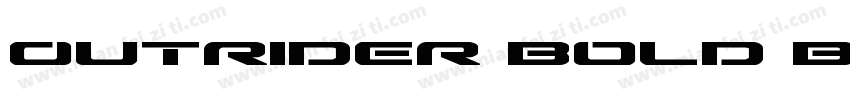 Outrider Bold Bold字体转换